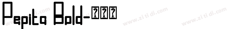 Pepita Bold字体转换